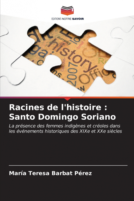RACINES DE L?HISTOIRE