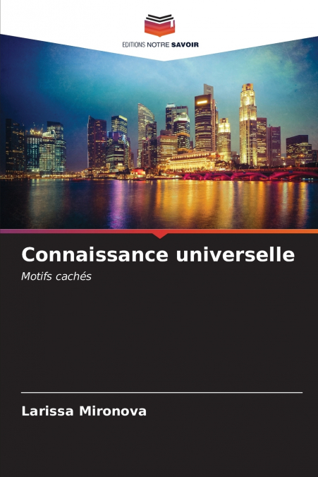 CONNAISSANCE UNIVERSELLE