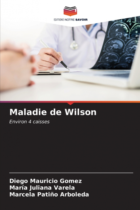 MALADIE DE WILSON
