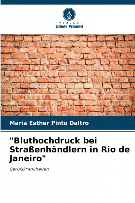 'BLUTHOCHDRUCK BEI STRAENHANDLERN IN RIO DE JANEIRO'