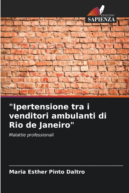 'IPERTENSIONE TRA I VENDITORI AMBULANTI DI RIO DE JANEIRO'