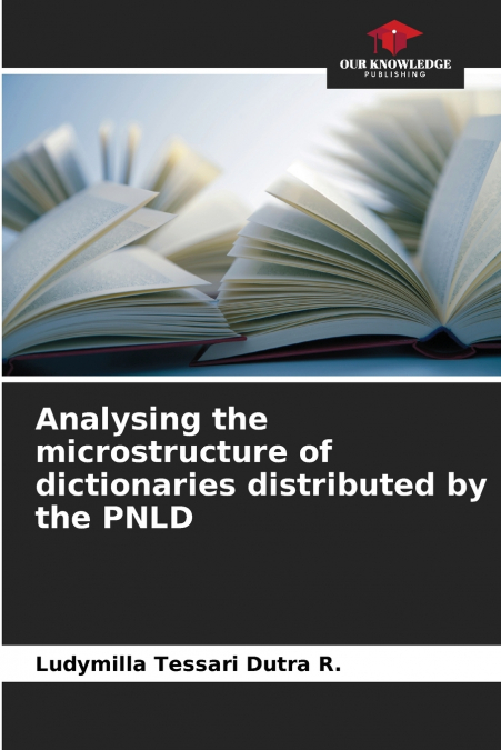 ANALYSING THE MICROSTRUCTURE OF DICTIONARIES DISTRIBUTED BY