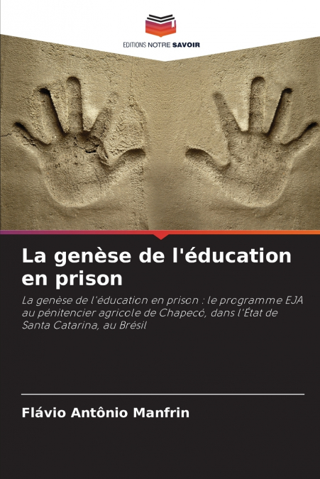LA GENESE DE L?EDUCATION EN PRISON