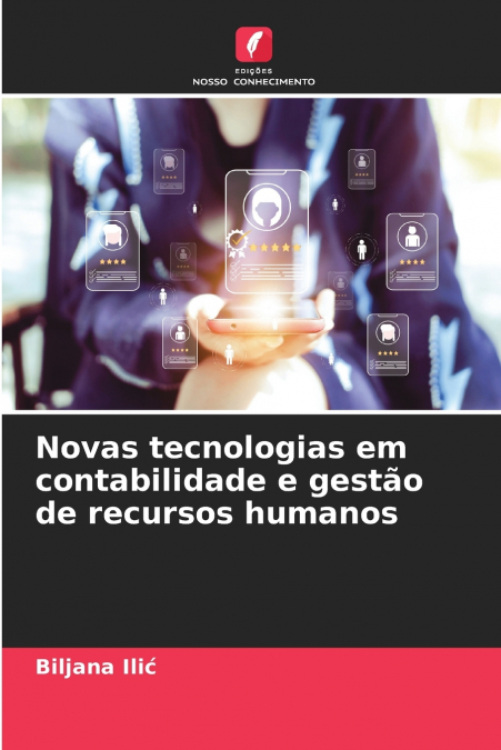 NOVAS TECNOLOGIAS EM CONTABILIDADE E GESTAO DE RECURSOS HUMA