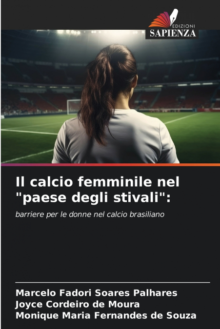 LE FOOTBALL FEMININ AU 'PAYS DES BOTTES'