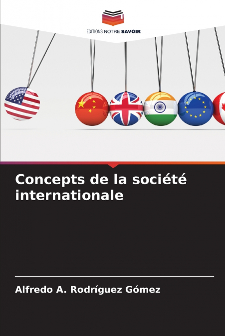 CONCEPTS DE LA SOCIETE INTERNATIONALE