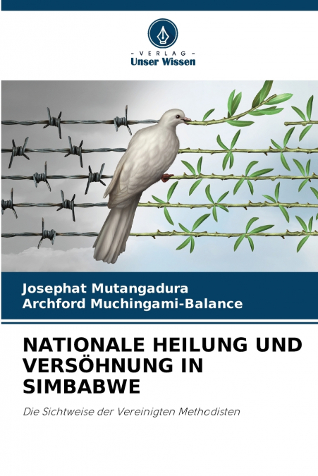 NATIONALE HEILUNG UND VERS(TM)HNUNG IN SIMBABWE
