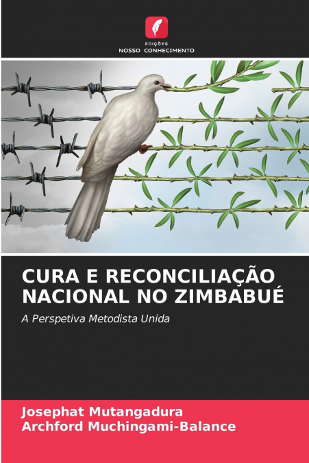 CURA E RECONCILIA��O NACIONAL NO ZIMBABUE