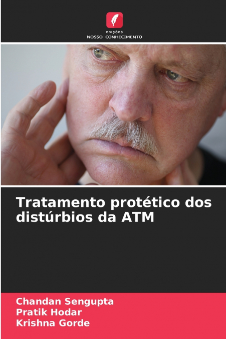 TRATAMENTO PROTETICO DOS DISTURBIOS DA ATM