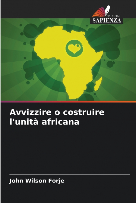 AVVIZZIRE O COSTRUIRE L?UNITA AFRICANA