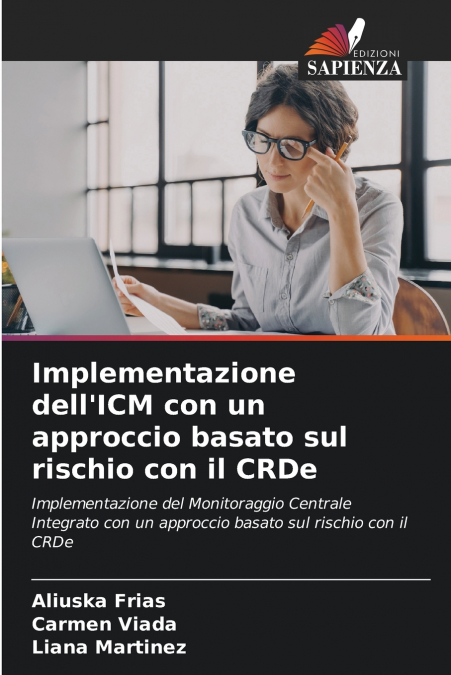 IMPLEMENTING THE ICF WITH A RISK-BASED APPROACH WITH THE CRD