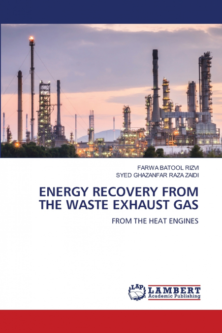 ENERGY RECOVERY FROM THE WASTE EXHAUST GAS