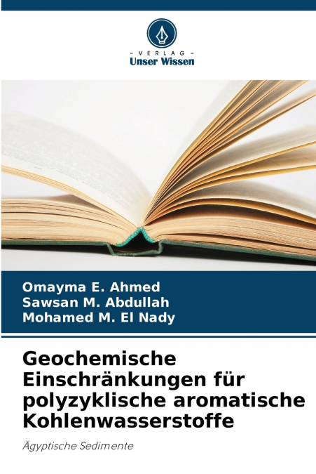 GEOCHEMISCHE EINSCHRANKUNGEN FUR POLYZYKLISCHE AROMATISCHE K