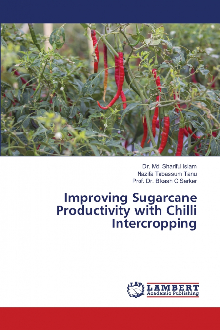 IMPROVING SUGARCANE PRODUCTIVITY WITH CHILLI INTERCROPPING