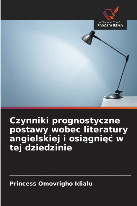 PREDITTORI DELL?ATTEGGIAMENTO E DEI RISULTATI NELLA LETTERAT
