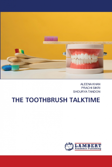 THE TOOTHBRUSH TALKTIME