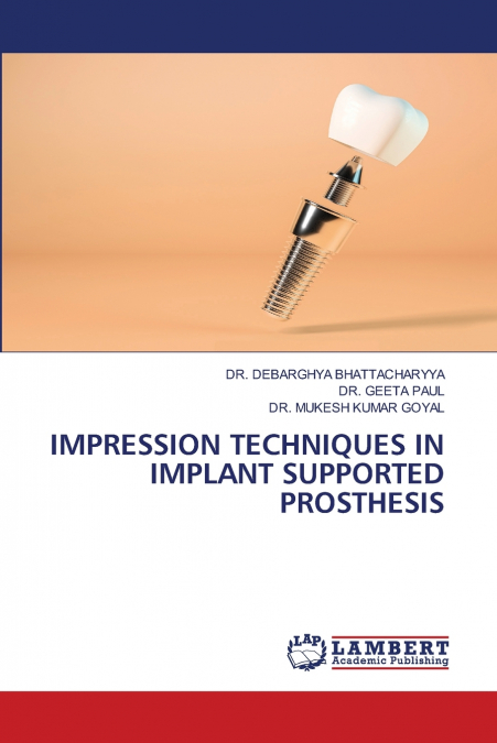 IMPRESSION TECHNIQUES IN IMPLANT SUPPORTED PROSTHESIS