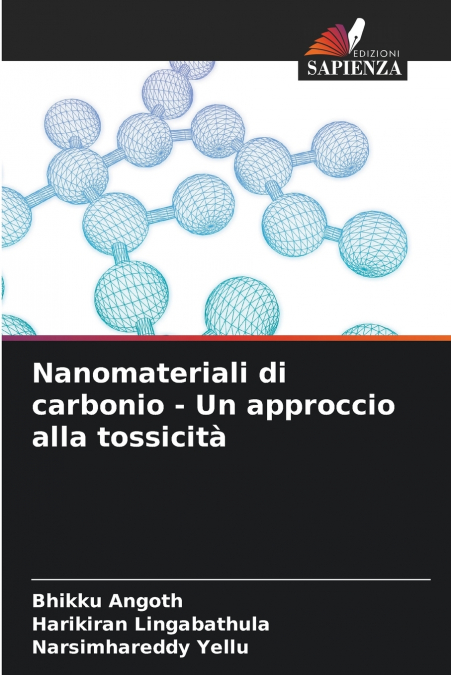 NANOMATERIALI DI CARBONIO - UN APPROCCIO ALLA TOSSICITA