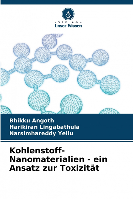 KOHLENSTOFF-NANOMATERIALIEN - EIN ANSATZ ZUR TOXIZITAT