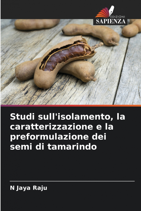 STUDI SULL?ISOLAMENTO, LA CARATTERIZZAZIONE E LA PREFORMULAZ