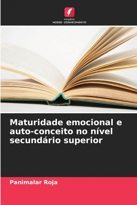 MATURIDADE EMOCIONAL E AUTO-CONCEITO NO NIVEL SECUNDARIO SUP