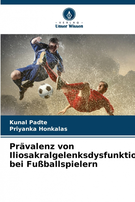 PRAVALENZ VON ILIOSAKRALGELENKSDYSFUNKTIONEN BEI FUBALLSPIE