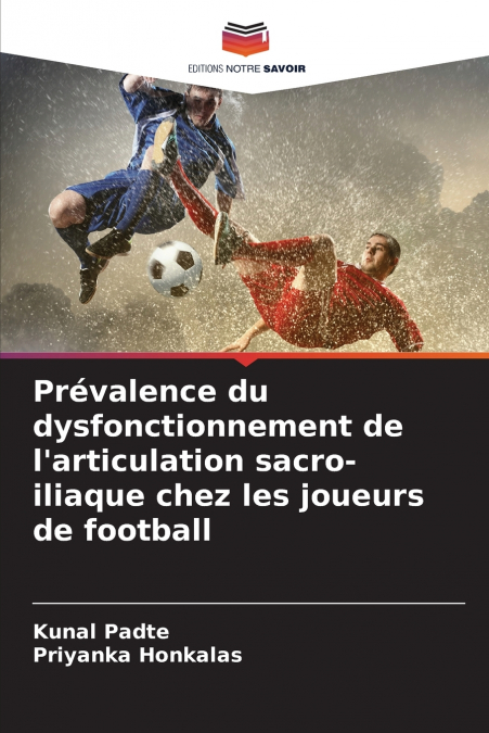 PRAVALENZ VON ILIOSAKRALGELENKSDYSFUNKTIONEN BEI FUBALLSPIE