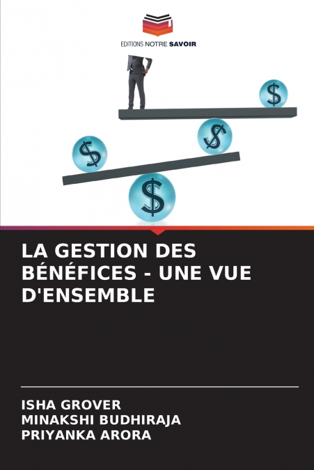 LA GESTION DES BENEFICES - UNE VUE D?ENSEMBLE