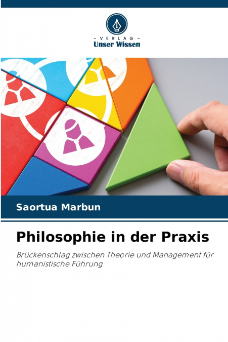 PHILOSOPHIE IN DER PRAXIS