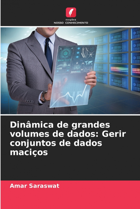 DINAMICA DE GRANDES VOLUMES DE DADOS