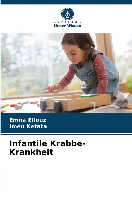 INFANTILE KRABBE-KRANKHEIT