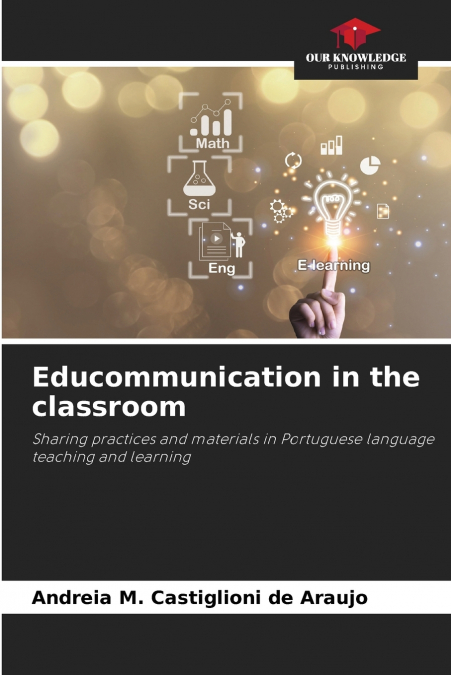 EDUCOMMUNICATION IN THE CLASSROOM