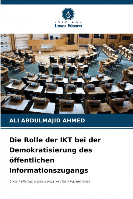 DIE ROLLE DER IKT BEI DER DEMOKRATISIERUNG DES OFFENTLICHEN