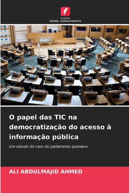 O PAPEL DAS TIC NA DEMOCRATIZA�AO DO ACESSO A INFORMA�AO PUB