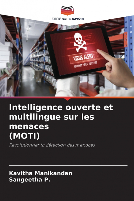 INTELLIGENCE APERTA MULTILINGUE SULLE MINACCE (MOTI)