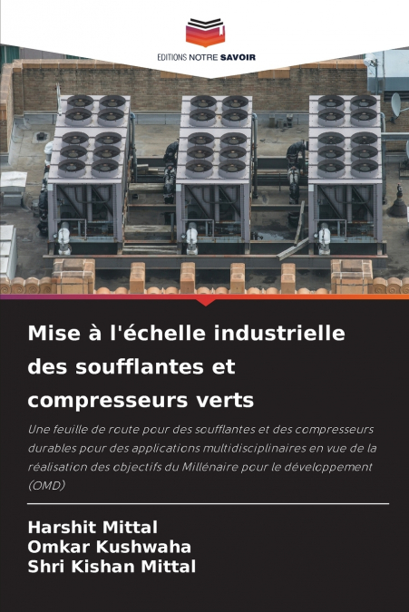 INDUSTRIELLES SCALE-UP VON GRUNEN GEBLASEN UND KOMPRESSOREN