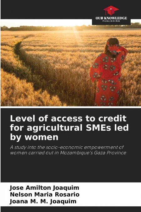 LEVEL OF ACCESS TO CREDIT FOR AGRICULTURAL SMES LED BY WOMEN
