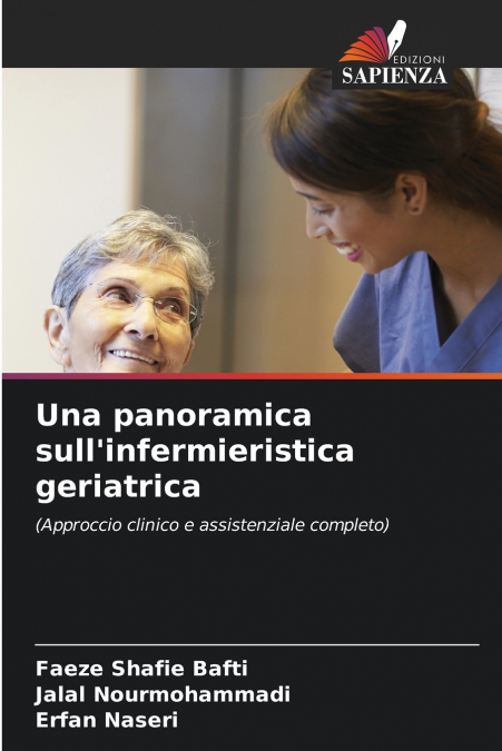UNA PANORAMICA SULL?INFERMIERISTICA GERIATRICA