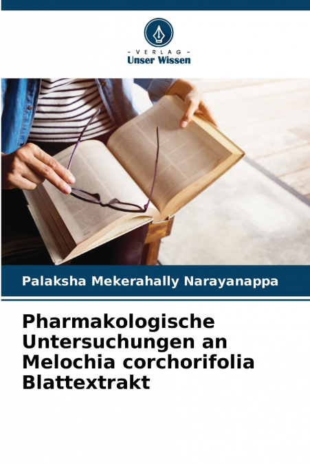 PHARMAKOLOGISCHE UNTERSUCHUNGEN AN MELOCHIA CORCHORIFOLIA BL