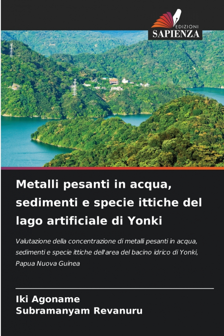 SCHWERMETALLE IN WASSER, SEDIMENTEN UND FISCHEN AUS DEM YONK