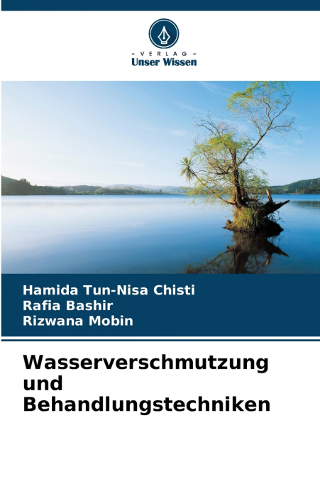WASSERVERSCHMUTZUNG UND BEHANDLUNGSTECHNIKEN