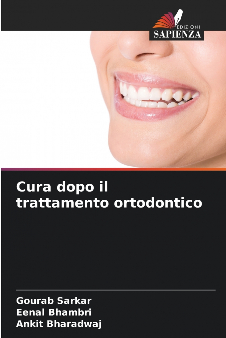 SOINS APRES UN TRAITEMENT ORTHODONTIQUE