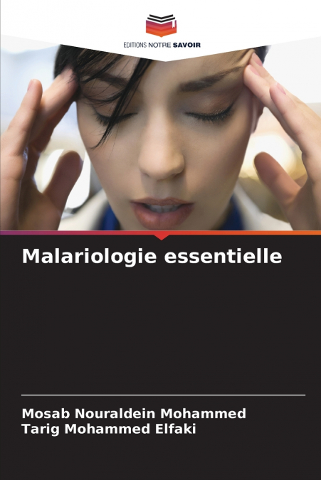 MALARIOLOGIE ESSENTIELLE