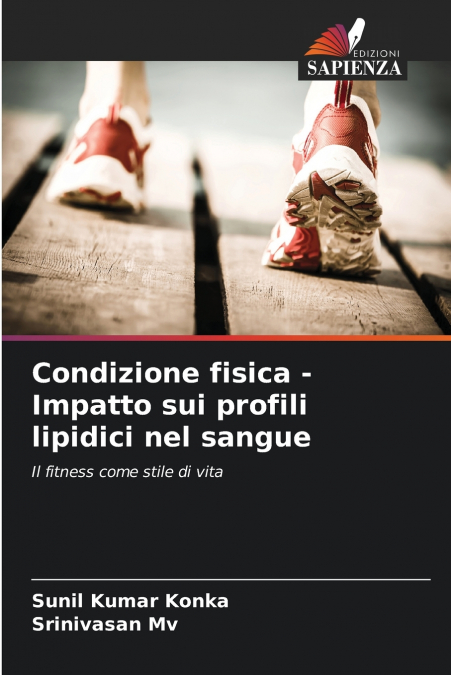 CONDIZIONE FISICA - IMPATTO SUI PROFILI LIPIDICI NEL SANGUE