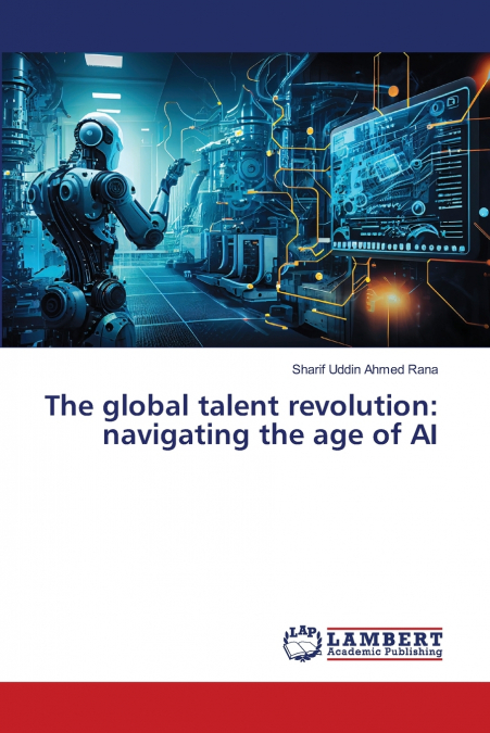 THE GLOBAL TALENT REVOLUTION