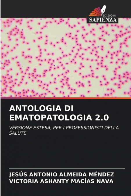 ANTOLOGIA DI EMATOPATOLOGIA 2.0
