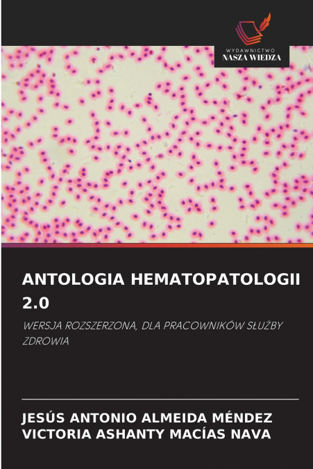 ANTOLOGIA HEMATOPATOLOGII 2.0