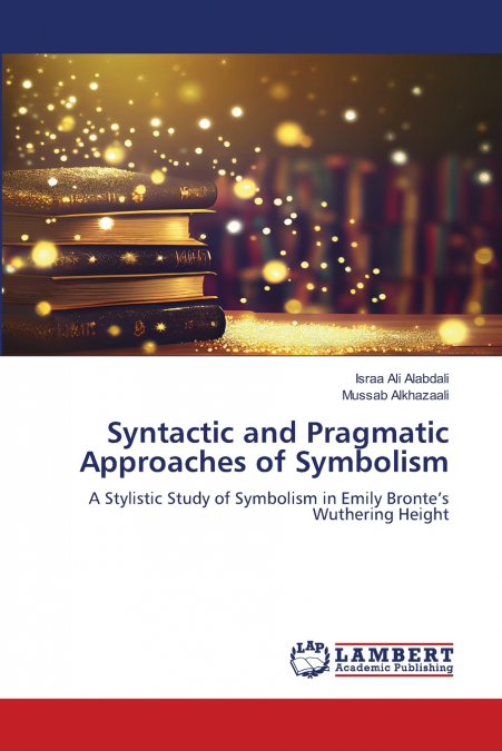 SYNTACTIC AND PRAGMATIC APPROACHES OF SYMBOLISM