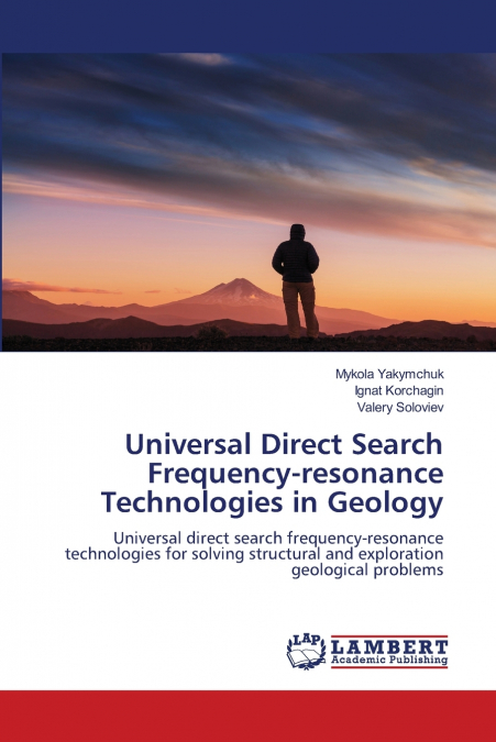 UNIVERSAL DIRECT SEARCH FREQUENCY-RESONANCE TECHNOLOGIES IN