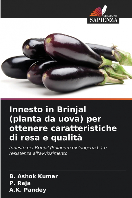 GREFFAGE DE BRINJAL (PLANTE A OEUFS) POUR LE RENDEMENT ET LE